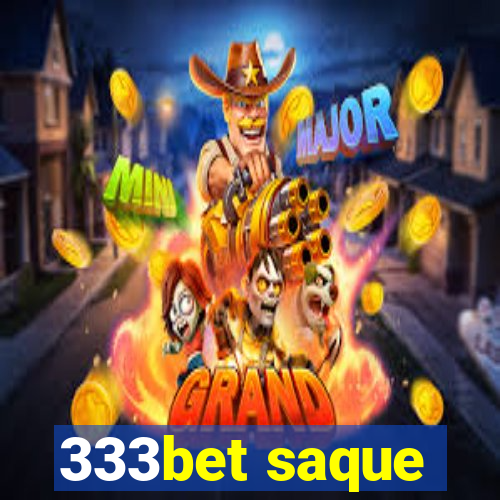 333bet saque